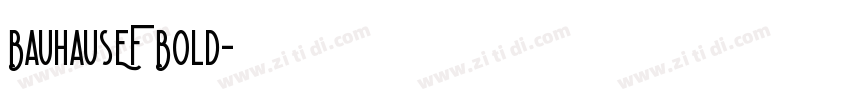 BauhausEF Bold字体转换